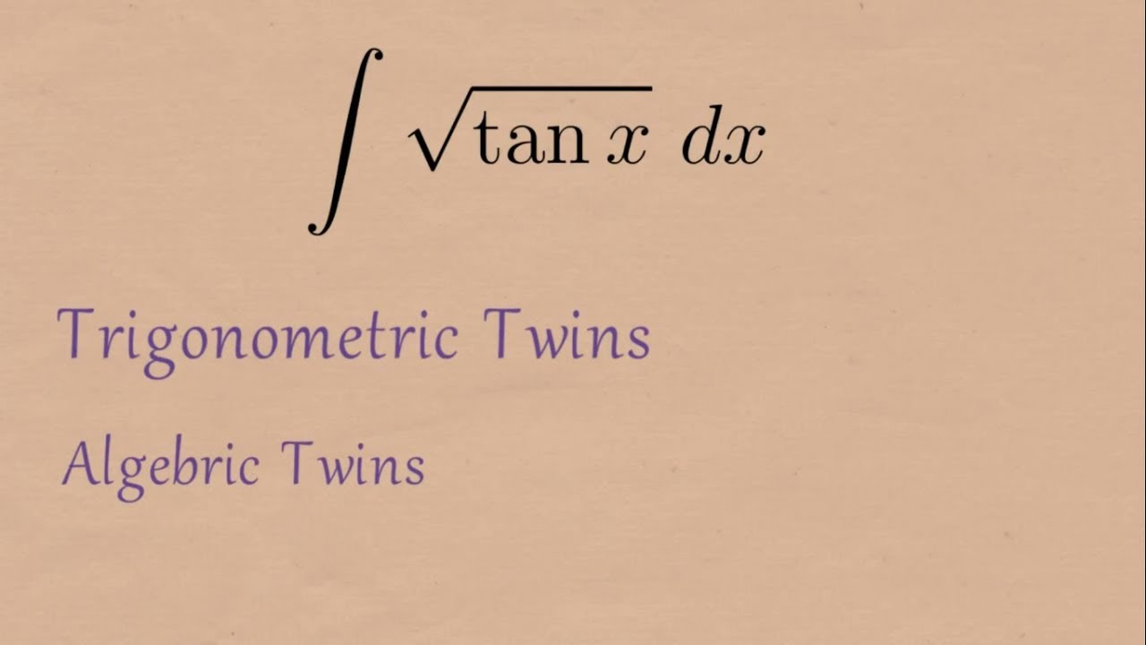 Integral of sqrt(tan(x)) ... Impressive method...calculus concepts