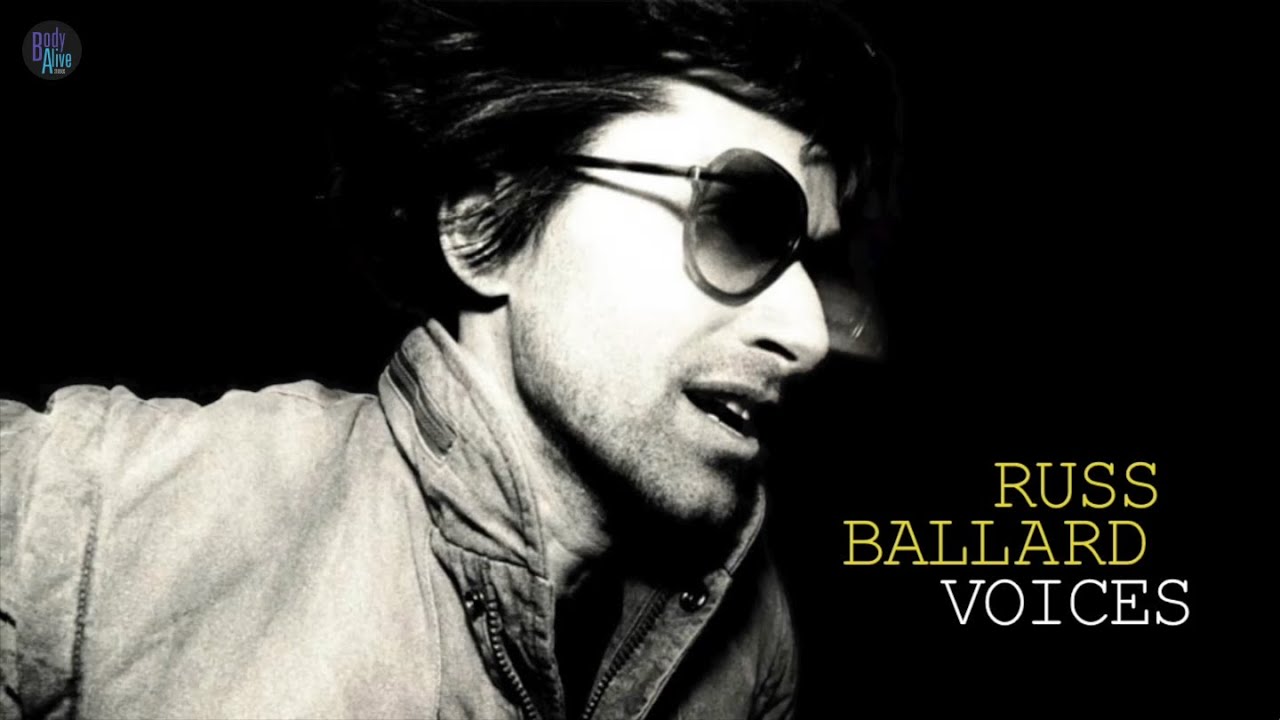 Russ Ballard - Voices (The Original Extended BodyAlive Mix)