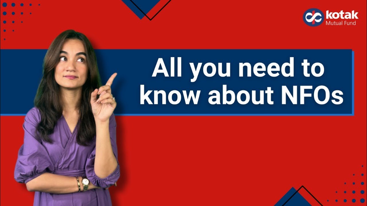 What is NFO in Mutual Fund? | New Fund Offer Explained & Should You Invest?