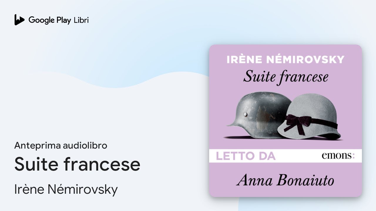 Suite francese di Irène Némirovsky · Anteprima audiolibro