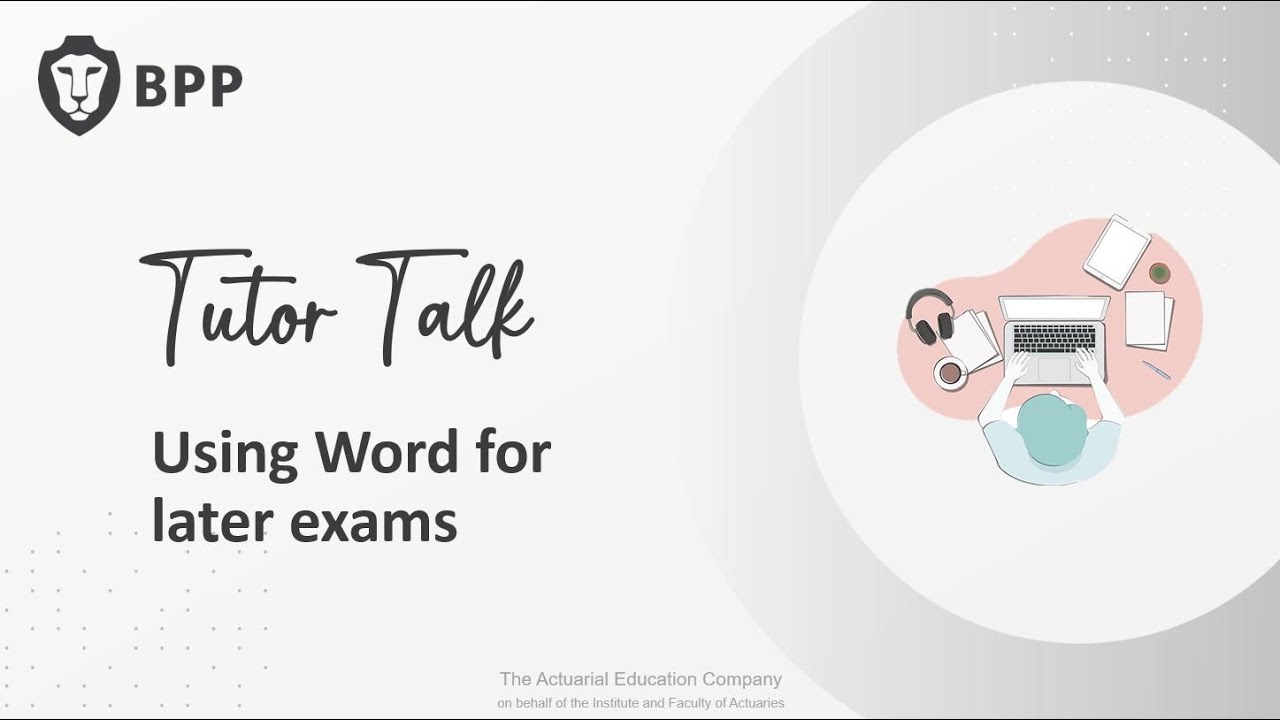 Tutor Talk - using Word for later subject exams