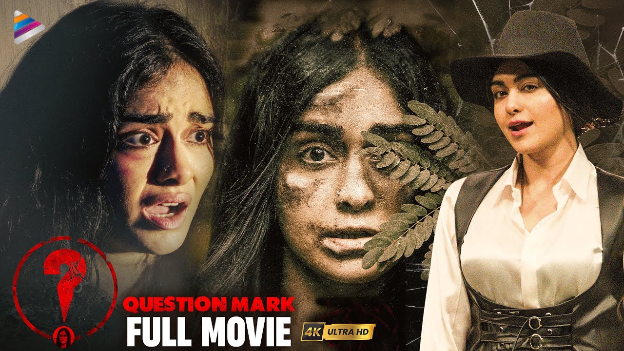Question Mark Latest Telugu Full Movie 4K | Adah Sharma | Hari Teja | Telugu New Movies | TFN
