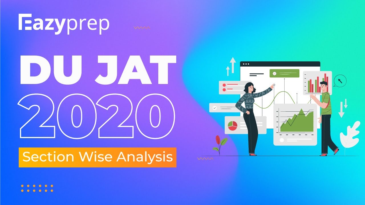 DU JAT 2020 Exam Analysis | Difficulty Level, Pattern & Expected Cut-Offs | Eazyprep