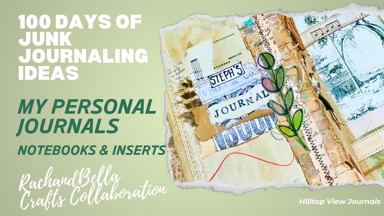 #100daysjji How I Use Junk Journal Notebooks & Inserts for Personal Journaling #junkjournal