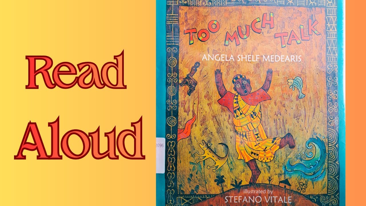 Too Much Talk  | Read aloud | Children's Story | Bedtime Story
