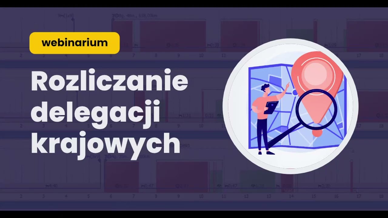 Webinar: Rozliczanie delegacji krajowych