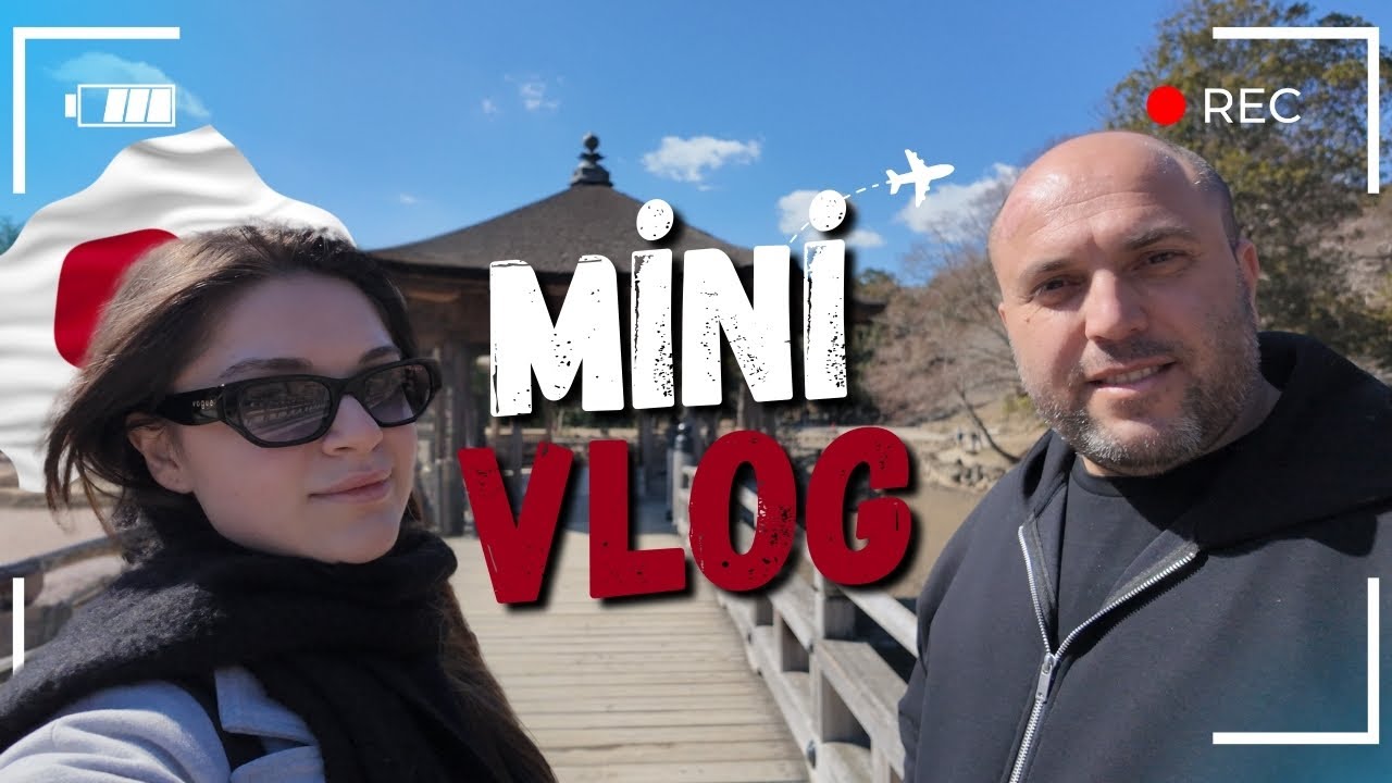 Baba Kız Japonya'da - İlk Gün, İlk Keşif, İlk Mutluluk! ( Mini Vlog )