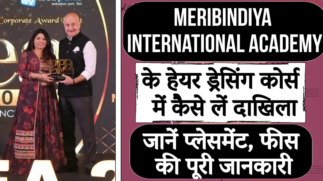 Meribindiya International Academy Hair Dressing course Details