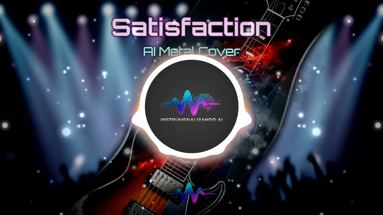 🤖 Satisfaction Remix (AI Metal Cover) | Free Copyright Music | Instrumentalizando AI