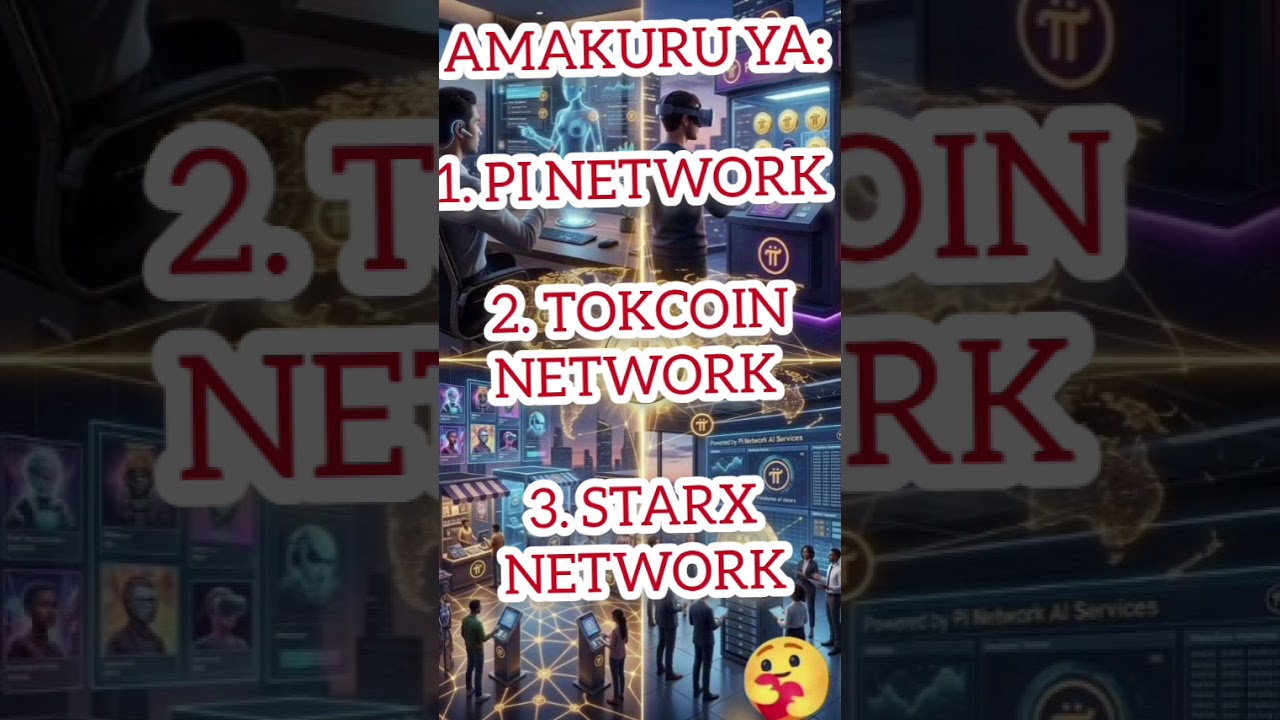 UPDATES: PI NETWORK, TOKCOIN NETWORK & STARX NETWORK. 
