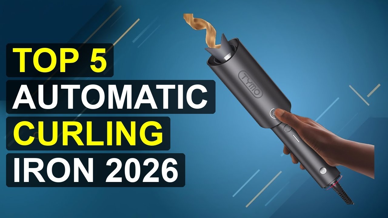 Top 5 Automatic Curling Iron 2026 | 2026 Auto Curl Wand
