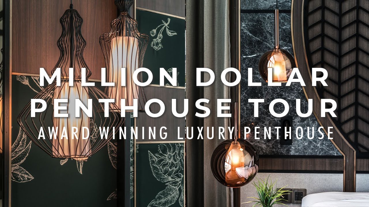 Malaysia's Luxury Penthouse Transformation｜Award Winning Interior Design House Tour | Opulent 30