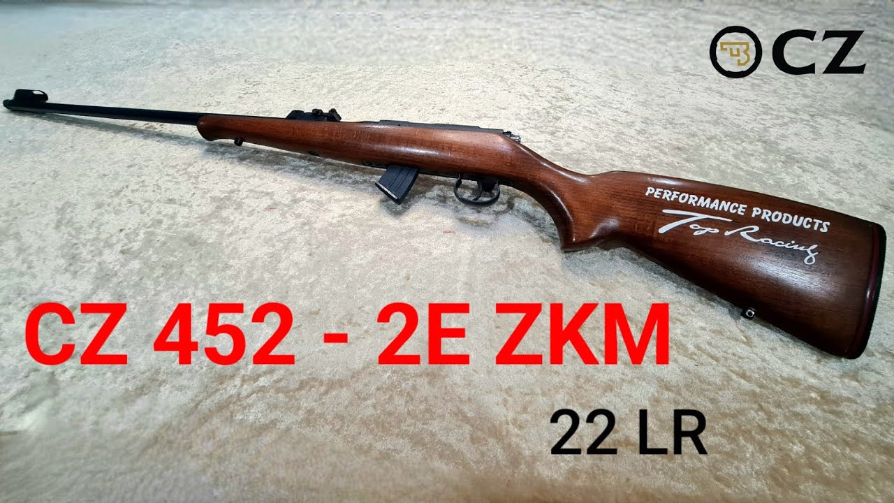 ปืนลูกกรดในตำนาน CZ 452-2E ZKM