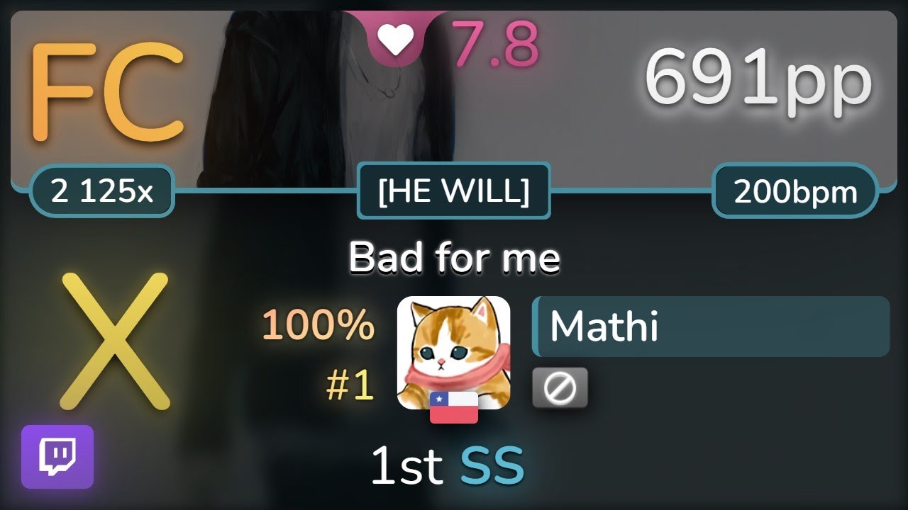 🔴 7.8⭐ Mathi | Official HIGE DANdism - Bad for me (Dz'Xa's Amenpunk) [HE WILL] SS (#1 691pp FC) osu!