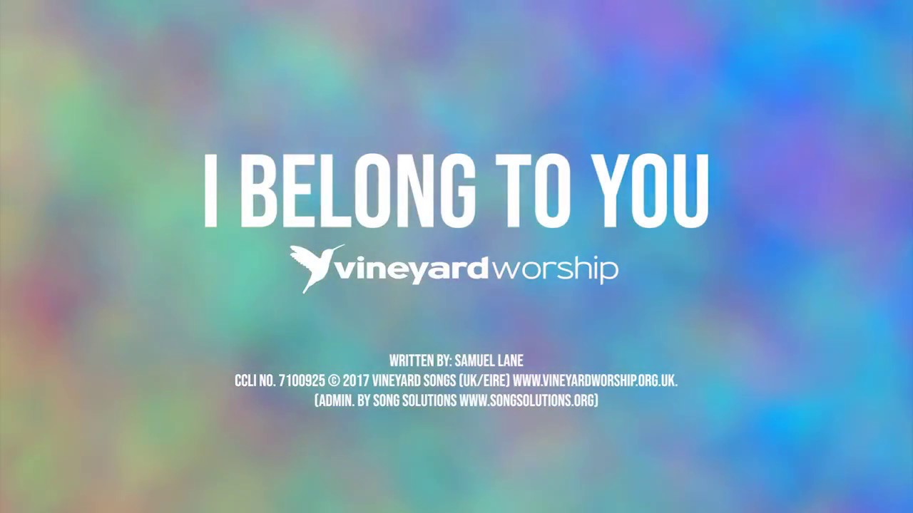 I Belong To You - Samuel Lane [lyric video taken from The Difference]