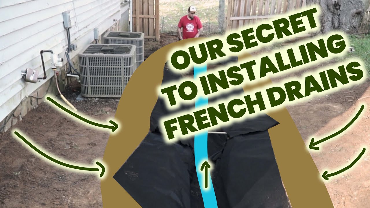 Tips For Installing A French Drain, THAT WORKS!