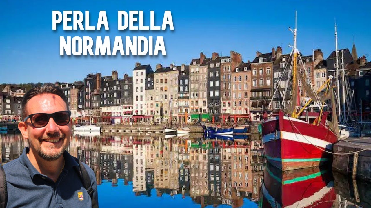 La magia di Honfleur: Perché tutti ne parlano?