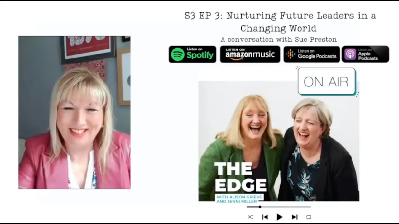 Season 3 Episode 3: Nurturing Future Leaders in a Changing World