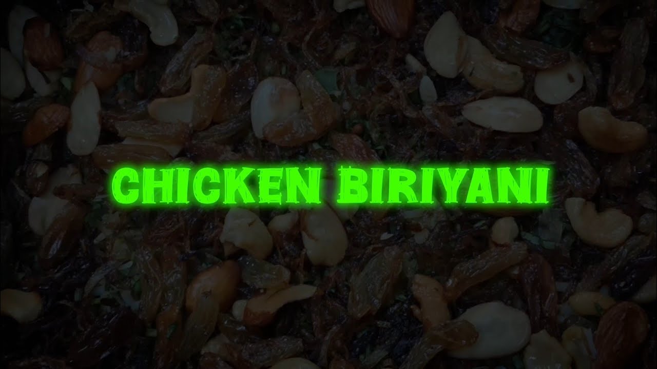 Chicken Biriyani... 