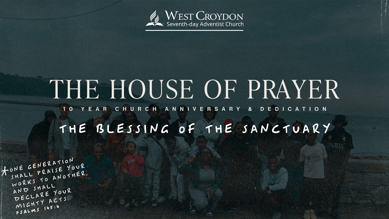 28th February 2026 | The Blessing of the Sanctuary | 10 Year Anniversary Service | WCSDA