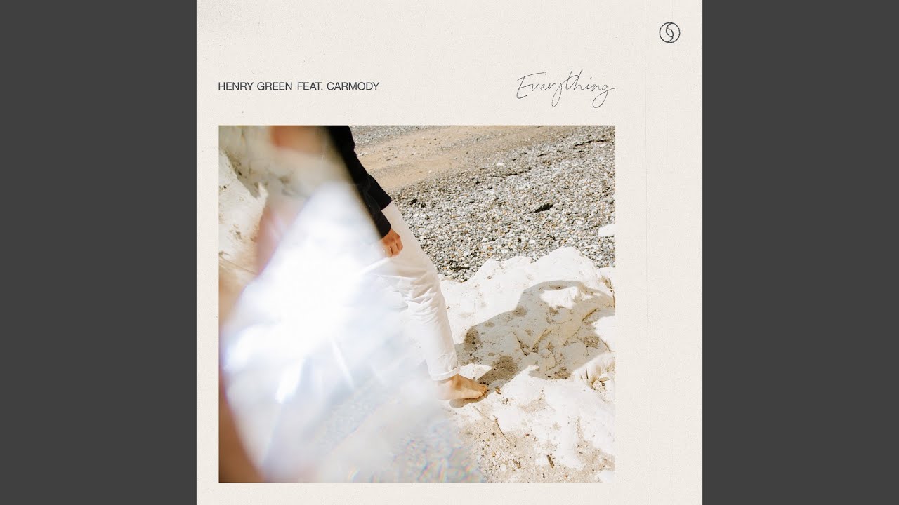 Everything (feat. Carmody)