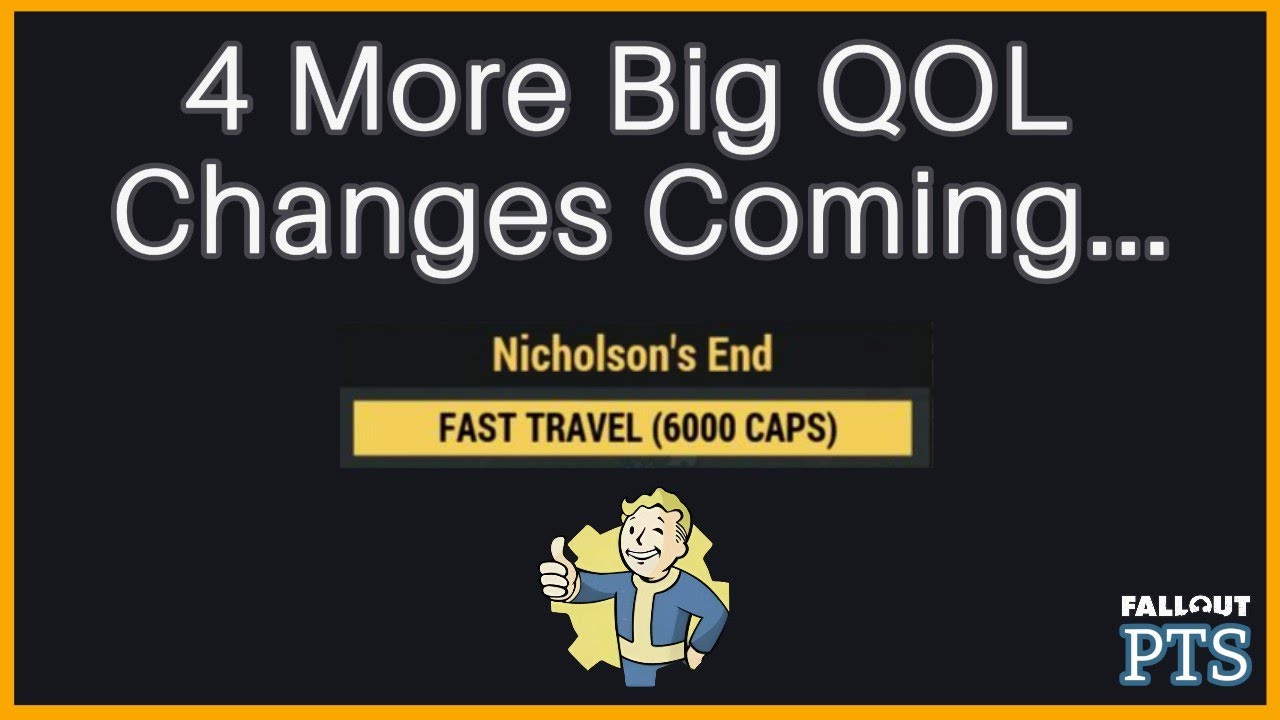 4 More Big QOL Changes Coming To Fallout 76....