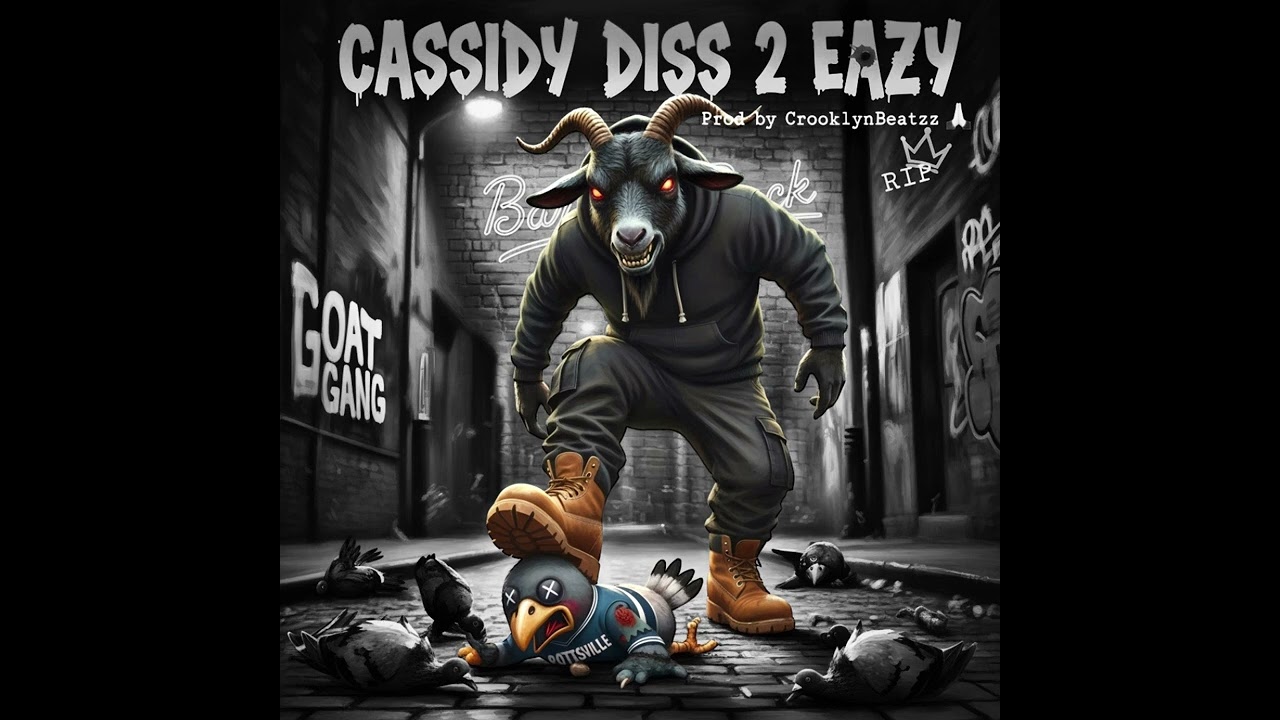 Cassidy- Diss 2 Eazy!