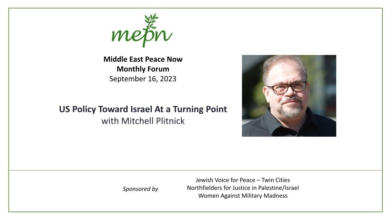 US Policy Toward Israel At a Turning Point with Mitchell Plitnick