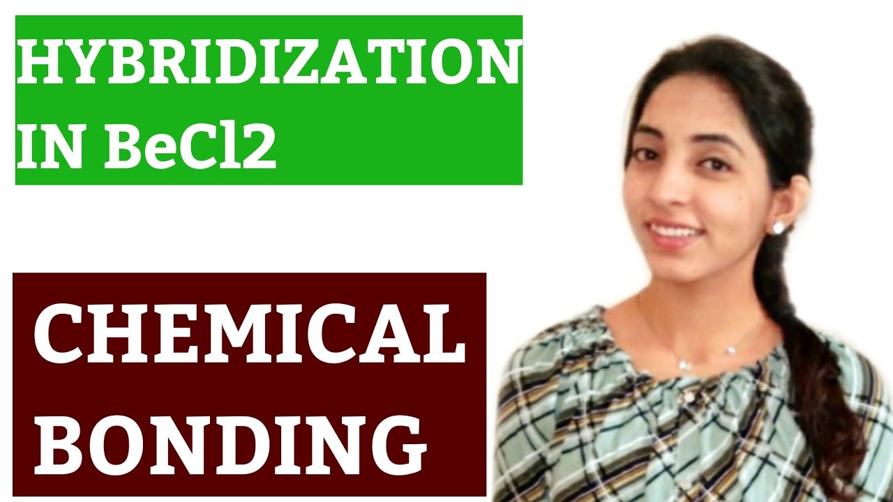 Class 11 Chemical Bonding 14: Hybridization in BeCl2