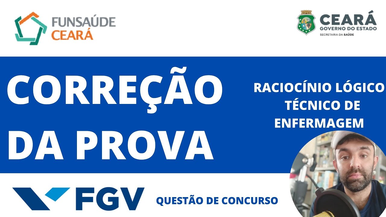 CORREÇÃO DA PROVA - FUNSAÚDE - TÉCNICO DE ENFERMAGEM