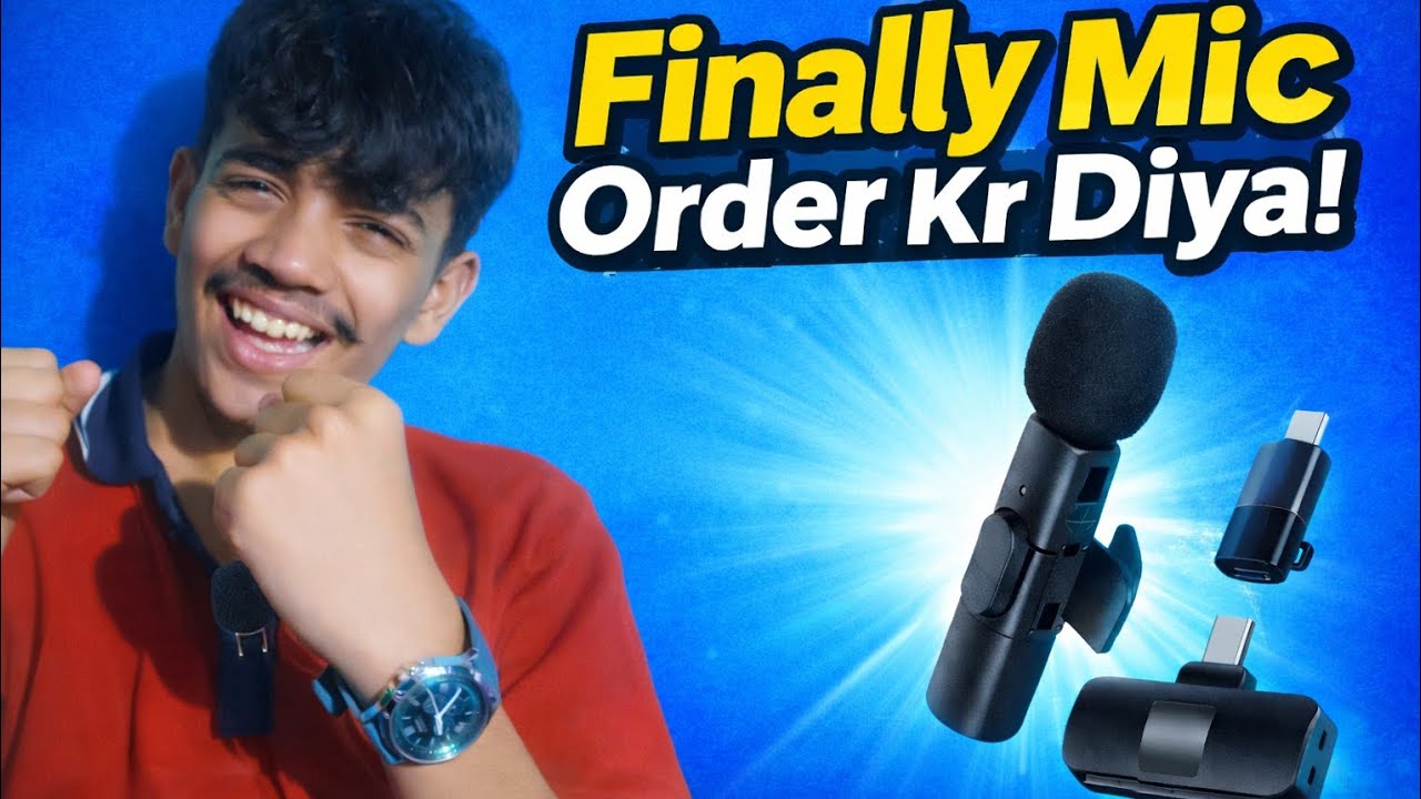 Finally mic 🎙️ order kr diya 😁