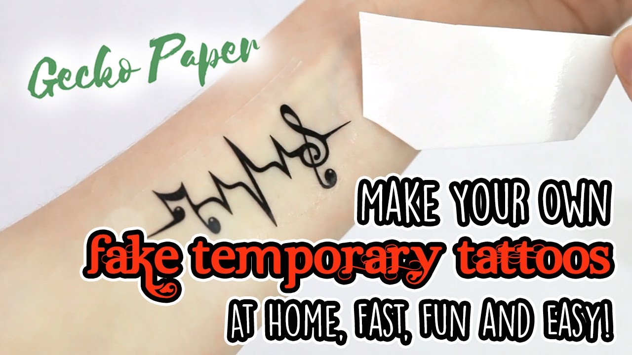 How To Make A Temporary Tattoo Using An Inkjet or LaserJet Printer
