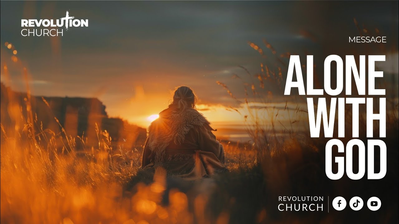 Alone With God
