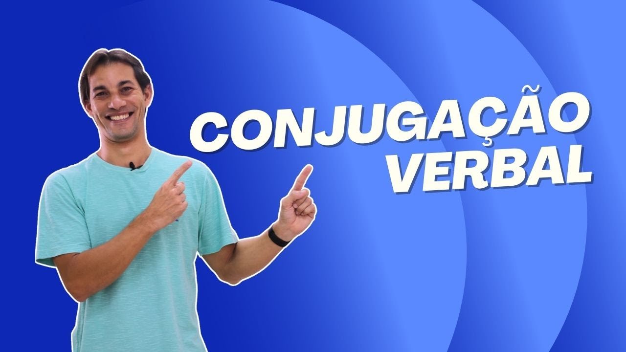 Aula 14 - Conjugação Verbal