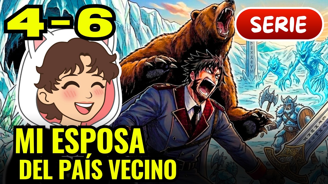 4-6 💗 MANGA: Mi Esposa Del Pa&iacute;s Vecino Es Tan Linda Que No S&eacute; Qu&eacute; Hacer CAP&Iacute;TULOS 4, 5 y 6