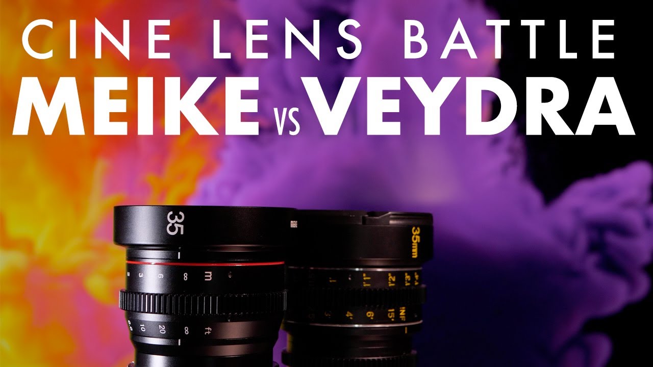 MEIKE vs VEYDRA - Battle of the 35mm Cine Lenses