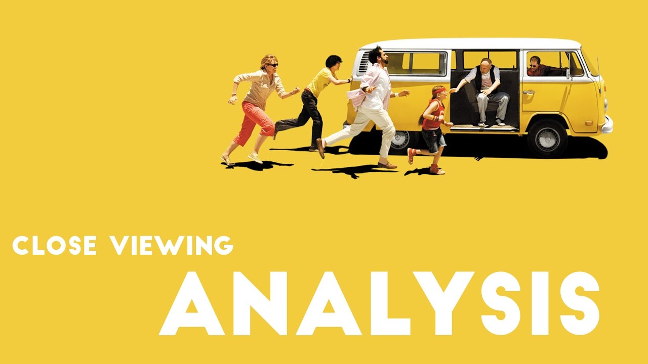 Little Miss Sunshine - Film Essay