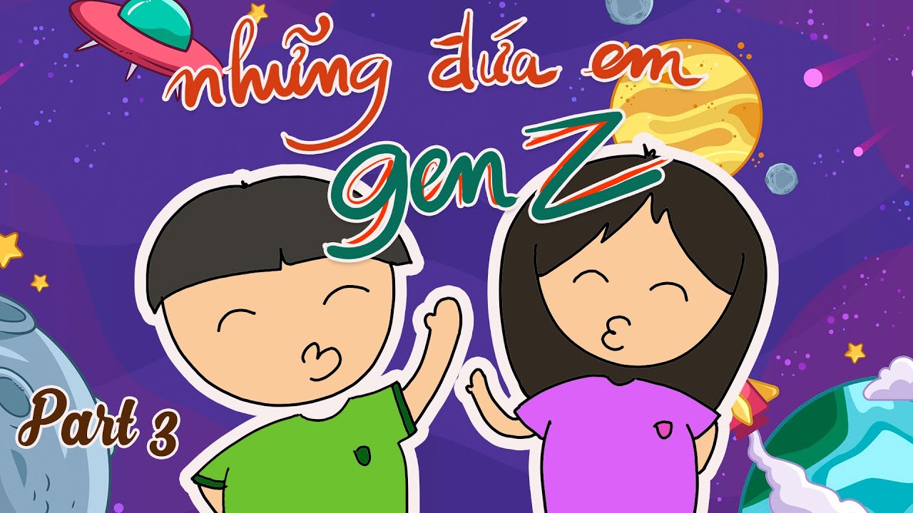 C2hS #66 - Những đứa em gen Z | Phần 3