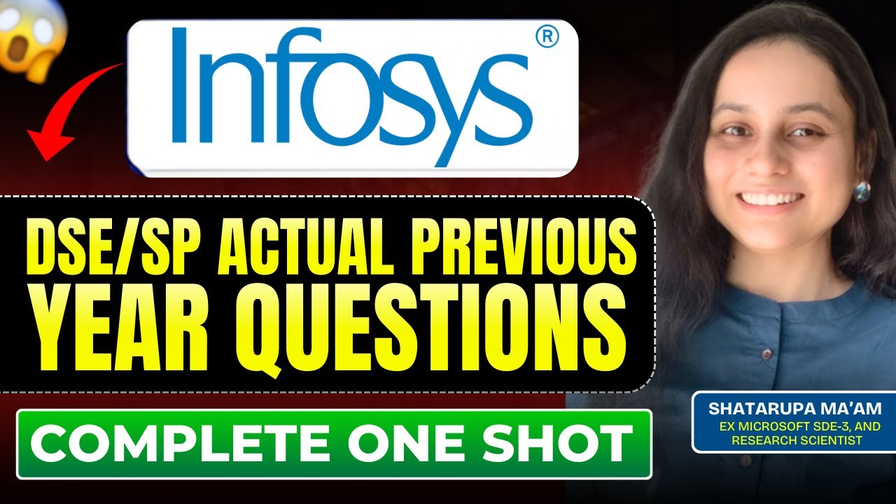 Finally Infosys DSE / SP Previous Year Questions | Must Solve Before Exam | Ex-Microsoft Ma’am