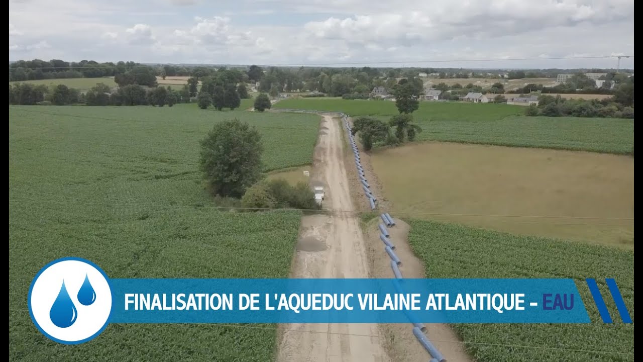 SADE - Finalisation de l'aqueduc vilaine atlantique