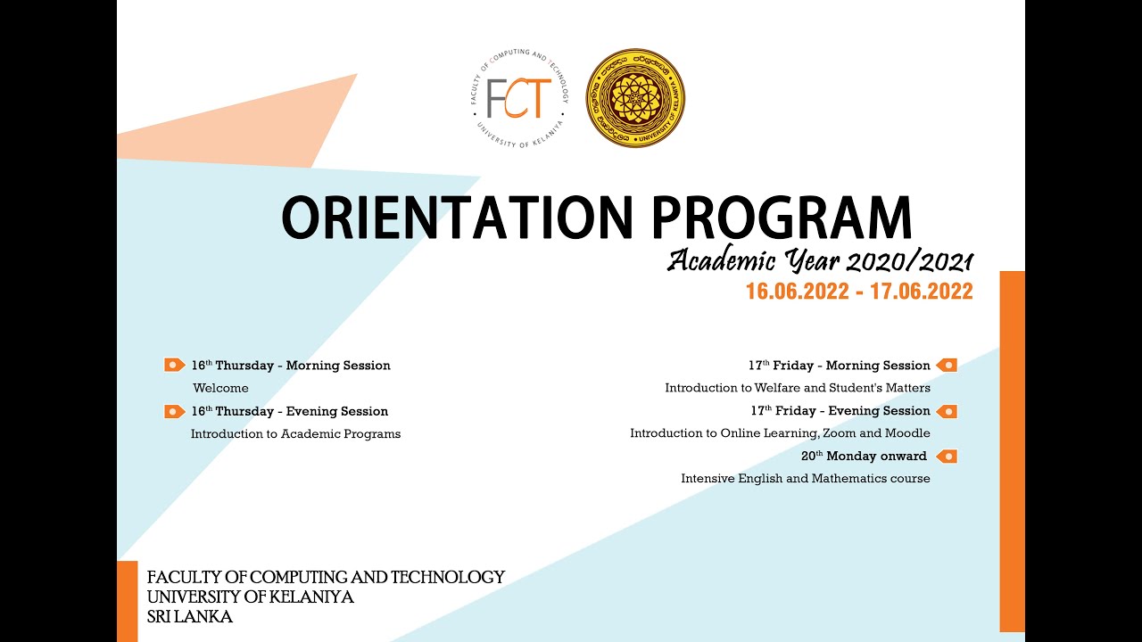 Orientation '22 - Faculty of Computing and Technology - UOK - Day 01 - Session 01