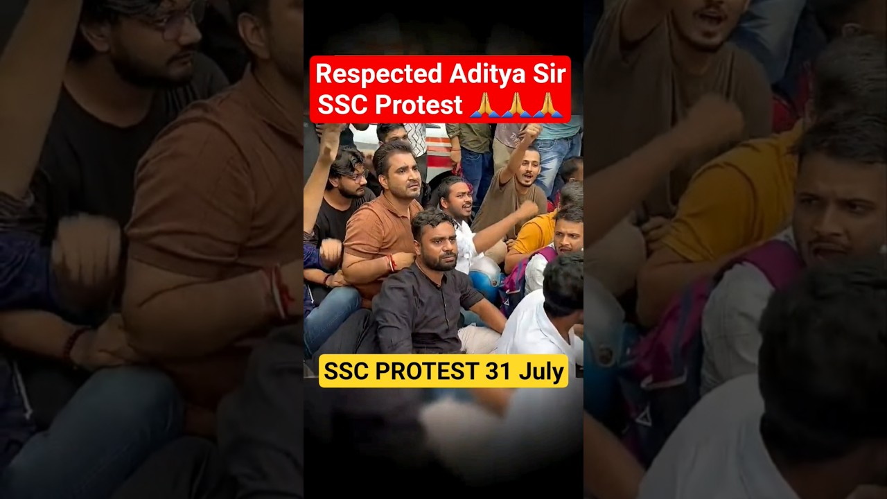 SSC Protest 31 July Aditya Ranjan Sir  🙏 #sscprotest #ssccgl2025 #ssc #nitumam