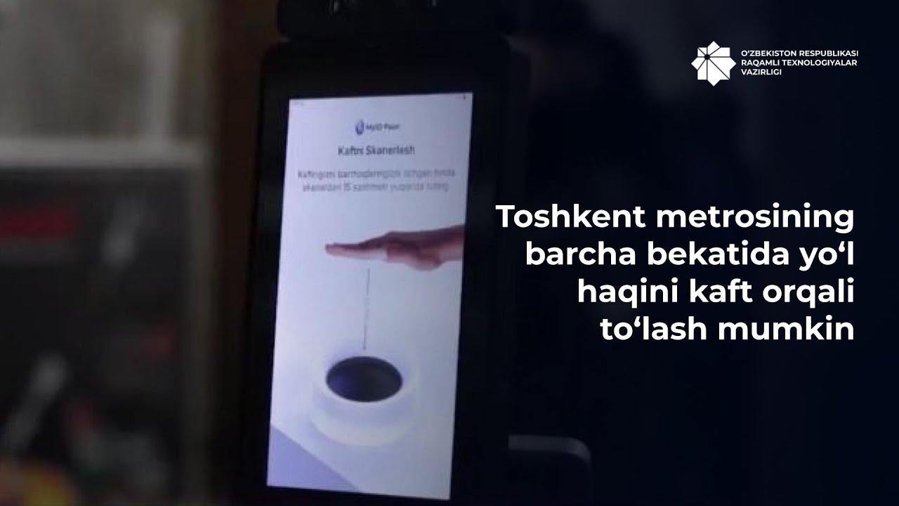 Toshkent metrosining barcha bekatida yo‘l haqini kaft orqali to‘lash mumkin