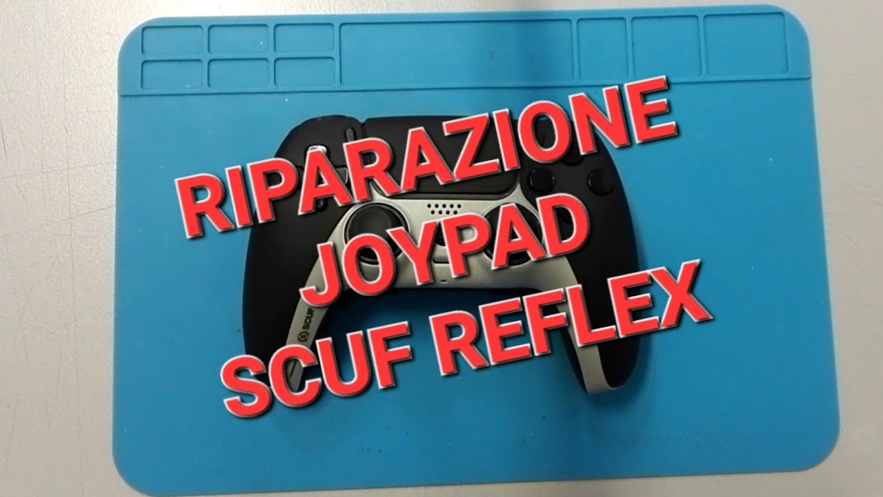 Smontaggio e Riparazione Joypad SCUF reflex