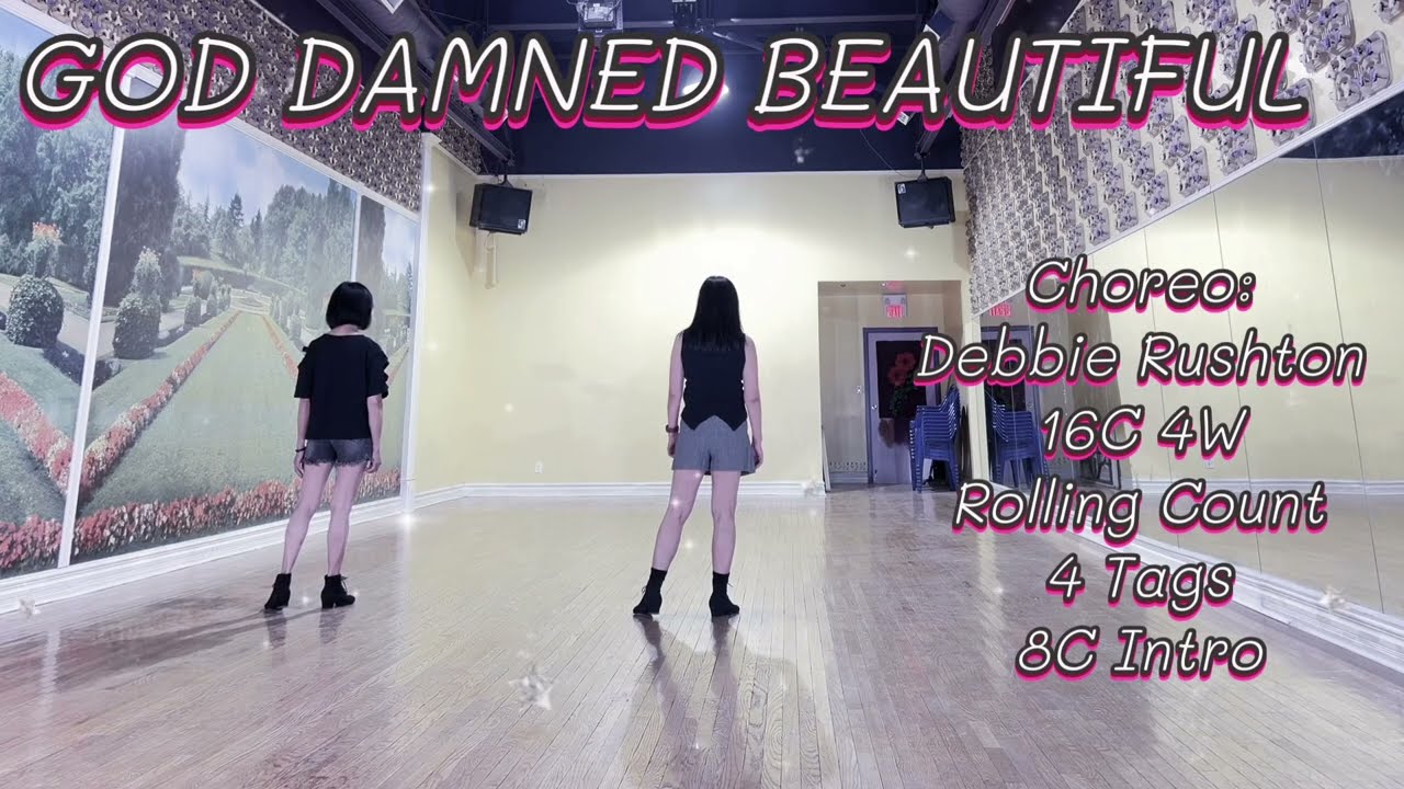 GOD DAMNED BEAUTIFUL Line Dance | Debbie Rushton