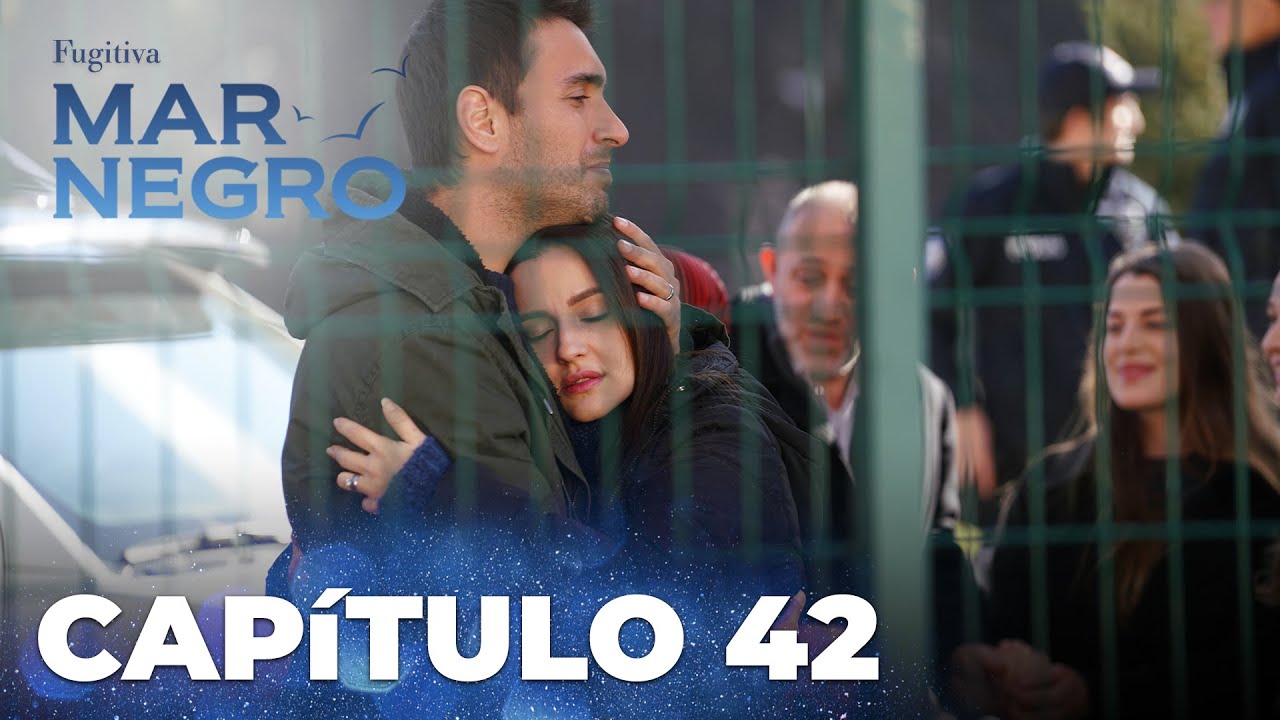 Mar Negro | Fugitiva - Cap&iacute;tulo Exclusivo 42