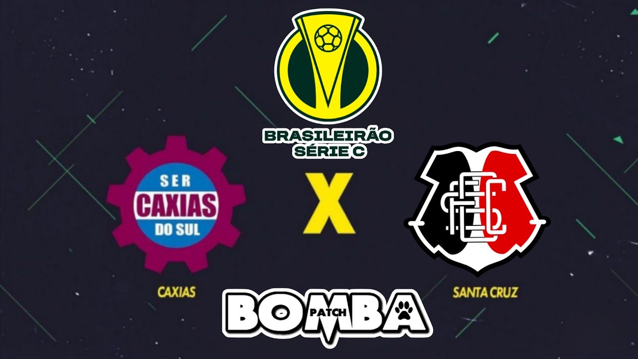 CAXIAS X SANTA CRUZ | BRASILEIRÃO SÉRIE C 2026 (13° RODADA) BOMBA PATCH PPSPP⚽