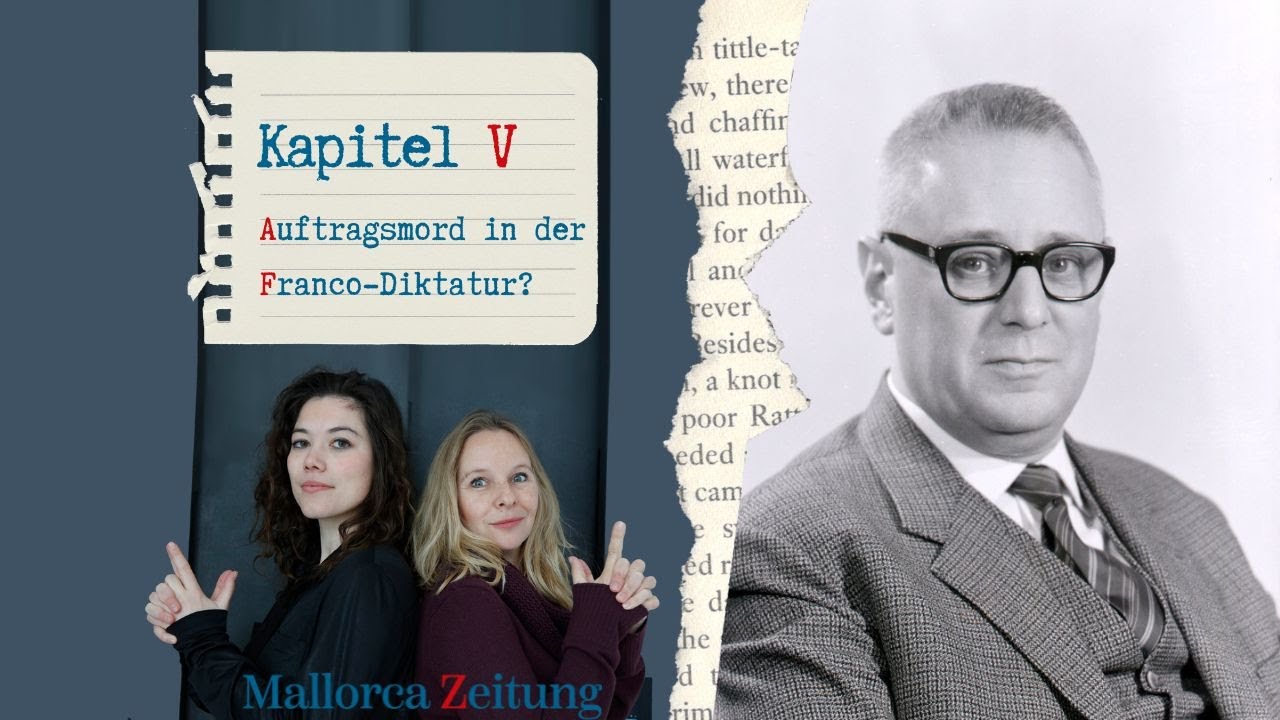 Mörderisches Mallorca | Kapitel 5 | Auftragsmord in der Franco-Diktatur?