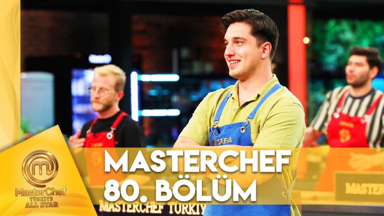 MasterChef Türkiye All Star 80. Bölüm