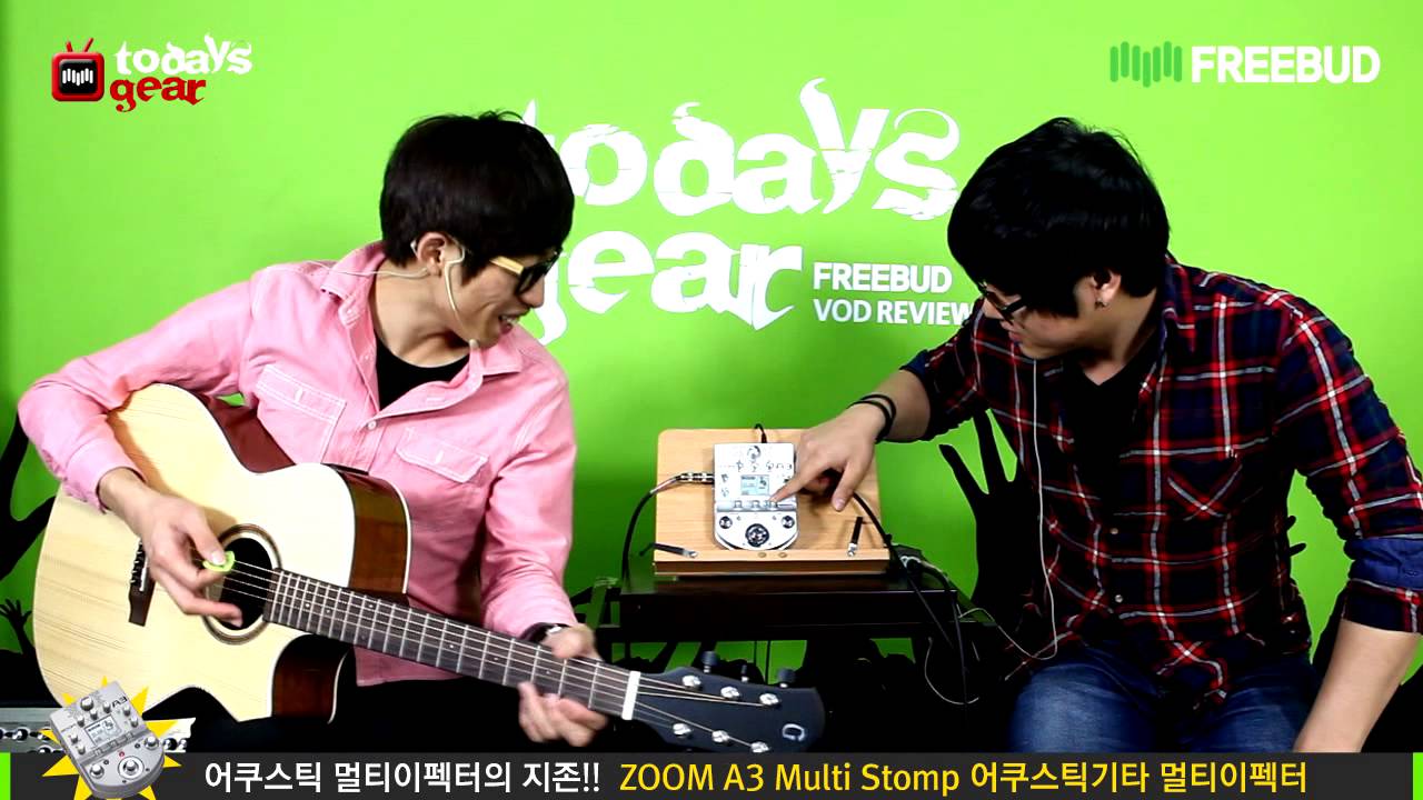 [프리버드]1973회 Todays gear 투데이스기어 ZOOM A3 Multi Stomp 어쿠스틱기타 멀티이펙터
